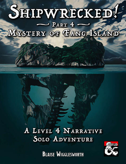 Shipwrecked! Part Four: Mystery of Fang Island