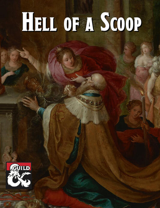 Hell of a Scoop — Waterdeep Faction Adventure